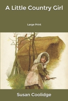 A Little Country Girl 1977804934 Book Cover