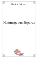 Hommage aux disparus (French Edition) 2332490612 Book Cover