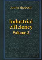 Industrial Efficiency Volume 2 1354524349 Book Cover
