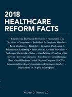 2018 Healthcare Reform Facts 1945424729 Book Cover