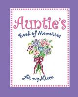 Auntie's Book of Memories for My Niece 1079954090 Book Cover