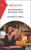 Snowbound in Her Boss's Bed 1335738843 Book Cover