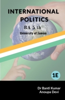 International Politics B0BZLZW19C Book Cover