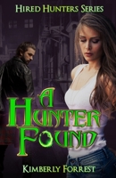 A Hunter Found: A Paranormal Vampire Romance B08KBCW44Q Book Cover