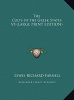 The Cults of the Greek States V5 1162647450 Book Cover