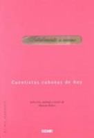 Cuentistas Cubanas De Hoy / Cuban Storytellers (El Dia Siguiente) 9706515925 Book Cover