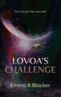 Lovoa's Challenge 1912014785 Book Cover