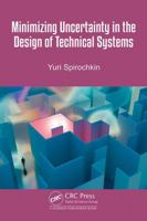Minimizing Uncertainty in the Design of Technical Systems 1041085303 Book Cover
