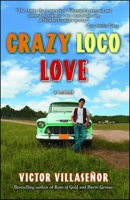 Crazy Loco Love 1582702721 Book Cover