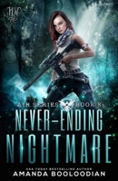 Never-Ending Nightmare 1947382845 Book Cover