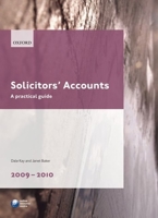 Solicitors' Accounts 2009-2010: A Practical Guide 0199574642 Book Cover