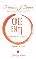 CREE EN TI: CONECTA TU ALEGRÍA (FRAGMENTS de VIE) (Spanish Edition) 2960341635 Book Cover
