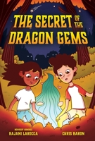The Secret of the Dragon Gems 1499814631 Book Cover