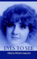 Eyes to See 193145678X Book Cover