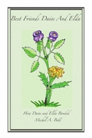 Best Friends Daise And Elda 0973590246 Book Cover