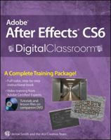Adobe After Effects CS6 Digital Classroom 1118142799 Book Cover