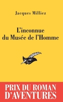 L'inconnue du Musee de l'Homme 2702434126 Book Cover