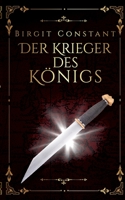 Der Krieger des Königs (German Edition) 3751994009 Book Cover