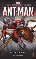 Ant Man: Natural Enemy 0785193235 Book Cover