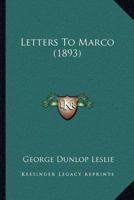 Letters to Marco 1166603253 Book Cover