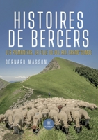 Histoires de bergers: Les Piémontais, la fille de Bel Air, Grand'Combe (French Edition) B0CWQ7MXLG Book Cover