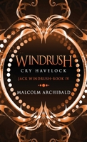 Windrush - Cry Havelock 4867456446 Book Cover