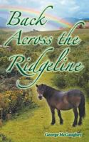 Back Across the Ridgeline 1640073620 Book Cover