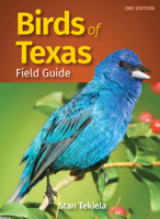 Birds of Texas Field Guide 1591930456 Book Cover