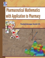 Pharmaceutical Mathematics with Application to Pharmacy 9385433784 Book Cover