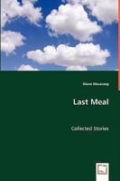 Last Meal 3639035488 Book Cover
