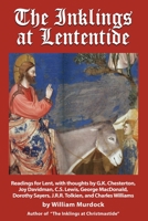 The Inklings at Lententide 1796303356 Book Cover