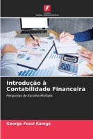 Introdução à Contabilidade Financeira: Perguntas de Escolha Múltipla 6205912511 Book Cover