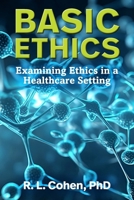 Basic Ethics 1988557526 Book Cover