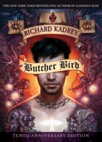 Butcher Bird: A Novel Of The Dominion 1597800864 Book Cover