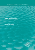 The Hurricane (Routledge Revivals) 0415615542 Book Cover