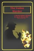The Vodou Murder: A Sherlock Holmes Adventure B0GJCS7LT6 Book Cover