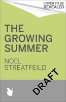 The Growing Summer 014030293X Book Cover