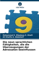 Die neun sprachlichen Fähigkeiten, die die Überzeugungen der Adressaten beeinflussen 6205874156 Book Cover