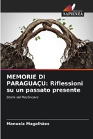 Memorie Di Paraguaçu: Riflessioni su un passato presente (Italian Edition) 6207895177 Book Cover