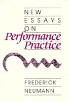 New essays on performance practice 0835719510 Book Cover