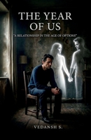 The Year of Us: The Year of US - Manuscript B0GTYQV4Y4 Book Cover