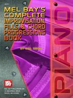 Mel Bay's Complete Book of Improvisation, Fills & Chord Progressions 0786618418 Book Cover