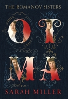 Otma: The Romanov Sisters B0CTPFFMQ3 Book Cover