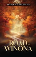 The Road To Winona B0H6R9CBBS Book Cover