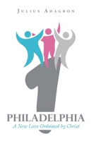 Philadelphia: A New Love Ordained by Christ B0GY9DLNHP Book Cover