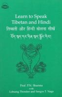Learn to Speak Tibetan and Hindi 8186470026 Book Cover