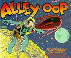 Alley Oop; Volume 3: First Trip to the Moon 0878163514 Book Cover