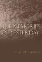 The Memories of Yesterday 1481011103 Book Cover