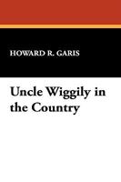 Uncle Wiggily in the Country B000NWKJJM Book Cover