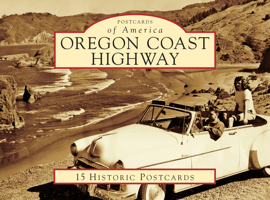 Oregon Coast Highway 1467103594 Book Cover